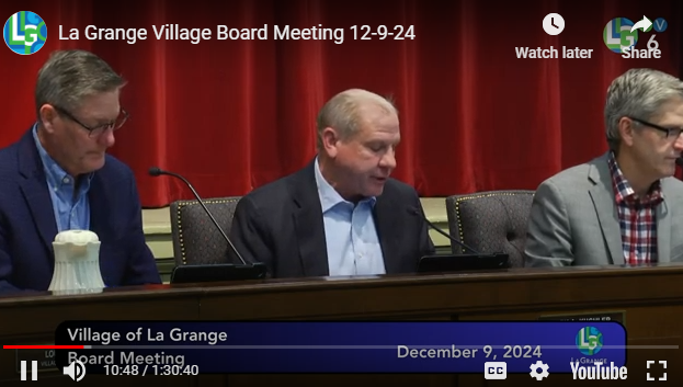 Screenshot for the 12-9-2024 Village of La Grange Board Meeting, featuring PResident Kuchler in the middle.