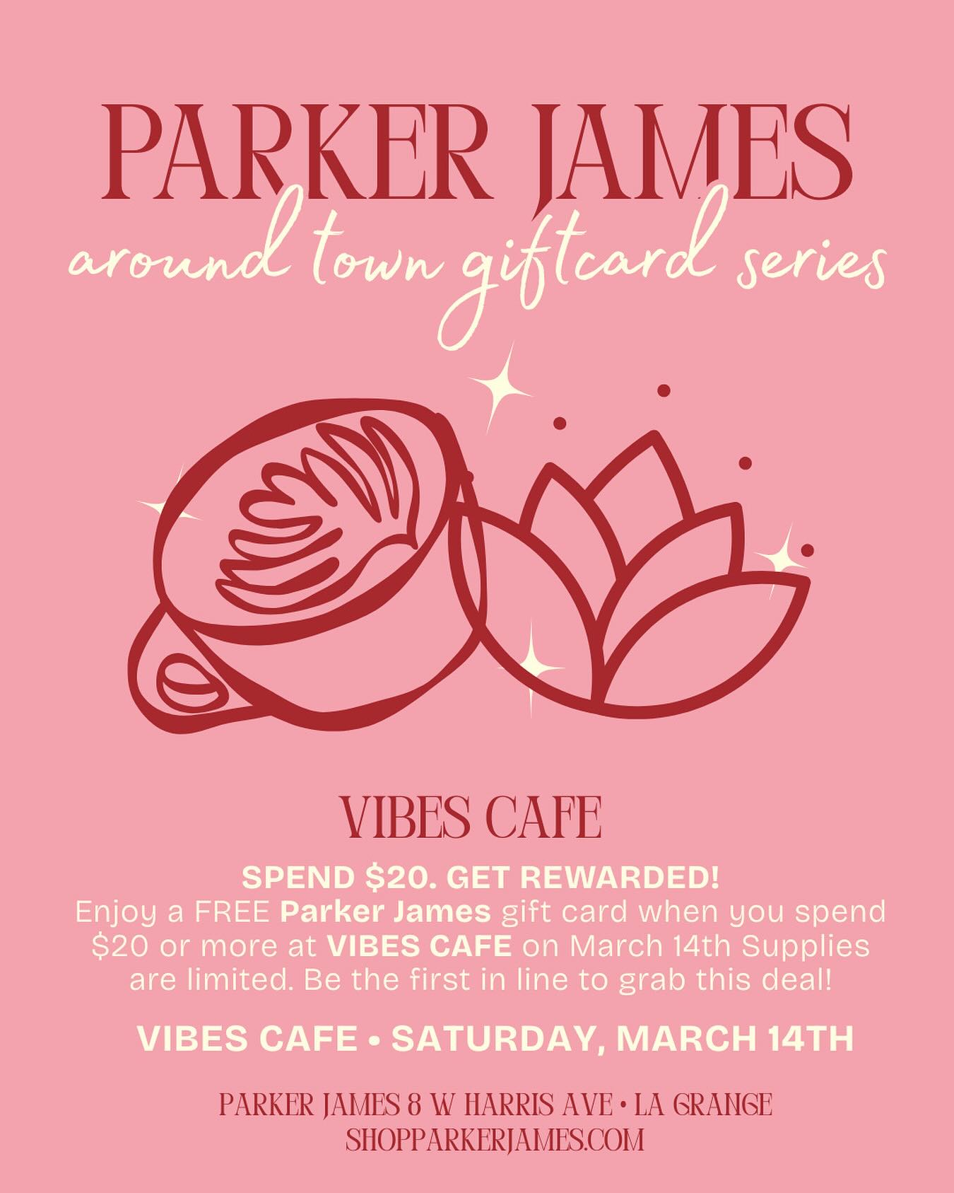 Parker James “Around Town Gift Card Series” Comes to Vibes Cafe